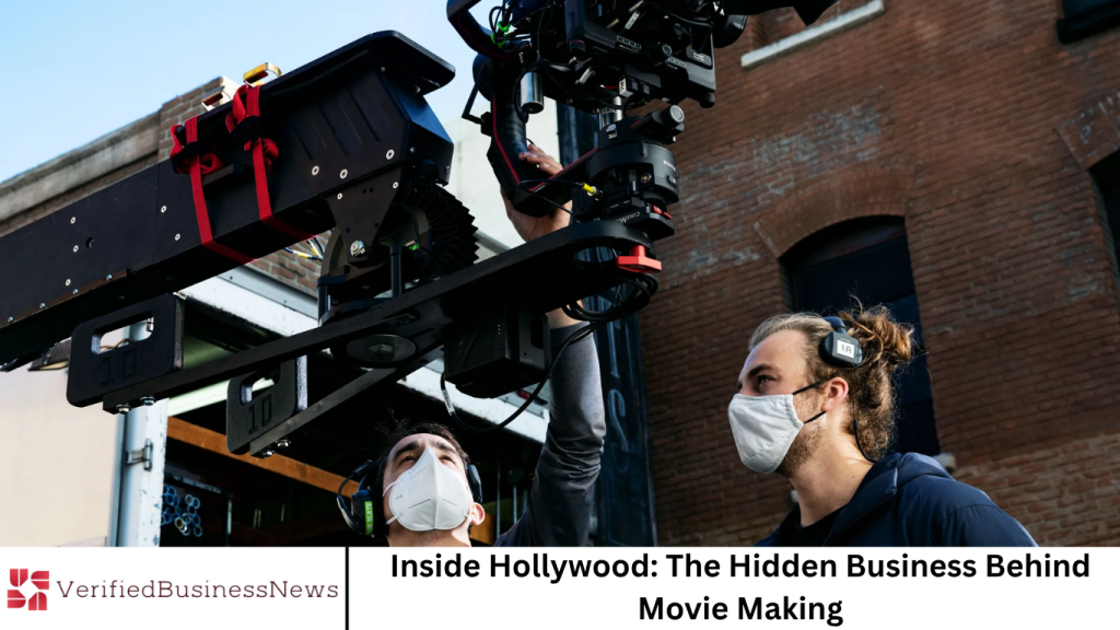 Inside Hollywood: The Hidden Business Behind Movie Making Inside Hollywood: The Hidden Business Behind Movie Making